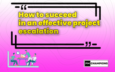 How to succeed in an effective project escalation