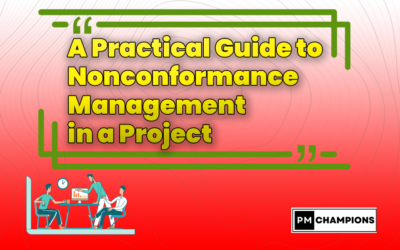A Practical Guide to Nonconformance Management in a Project